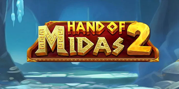 Bocoran-Tips-Agar-Raih-Cuan-Besar-di-Slot-Hand-Of-Midas-2
