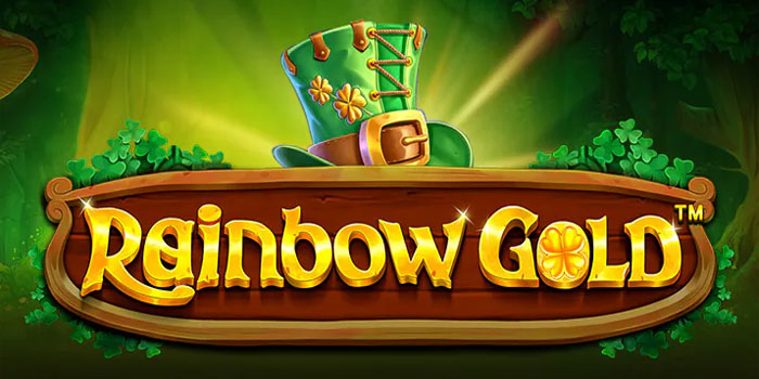 Strategi Cerdas Meraih Jackpot Slot Rainbow Gold