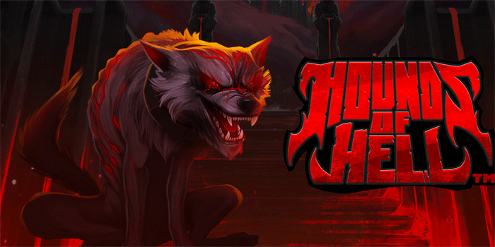Trik Gacor Slot Gacor Hounds Of Hell Untuk Untung Besar