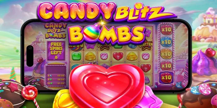 Tatacara-Bermain-Slot-Candy-Blitz-Bombs-Agar-Jackpot-Besar