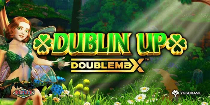 Terbaru Slot Dublin Up Kemenangan Bersama Peri