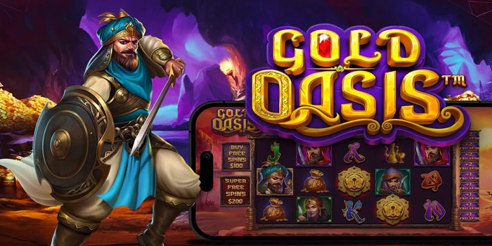 Cara Paling Efektif Raih Maxwin Di Slot Gold Oasis